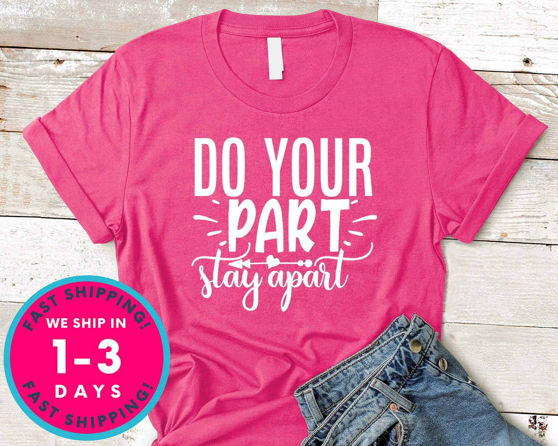 Do Your Part Stay Apart