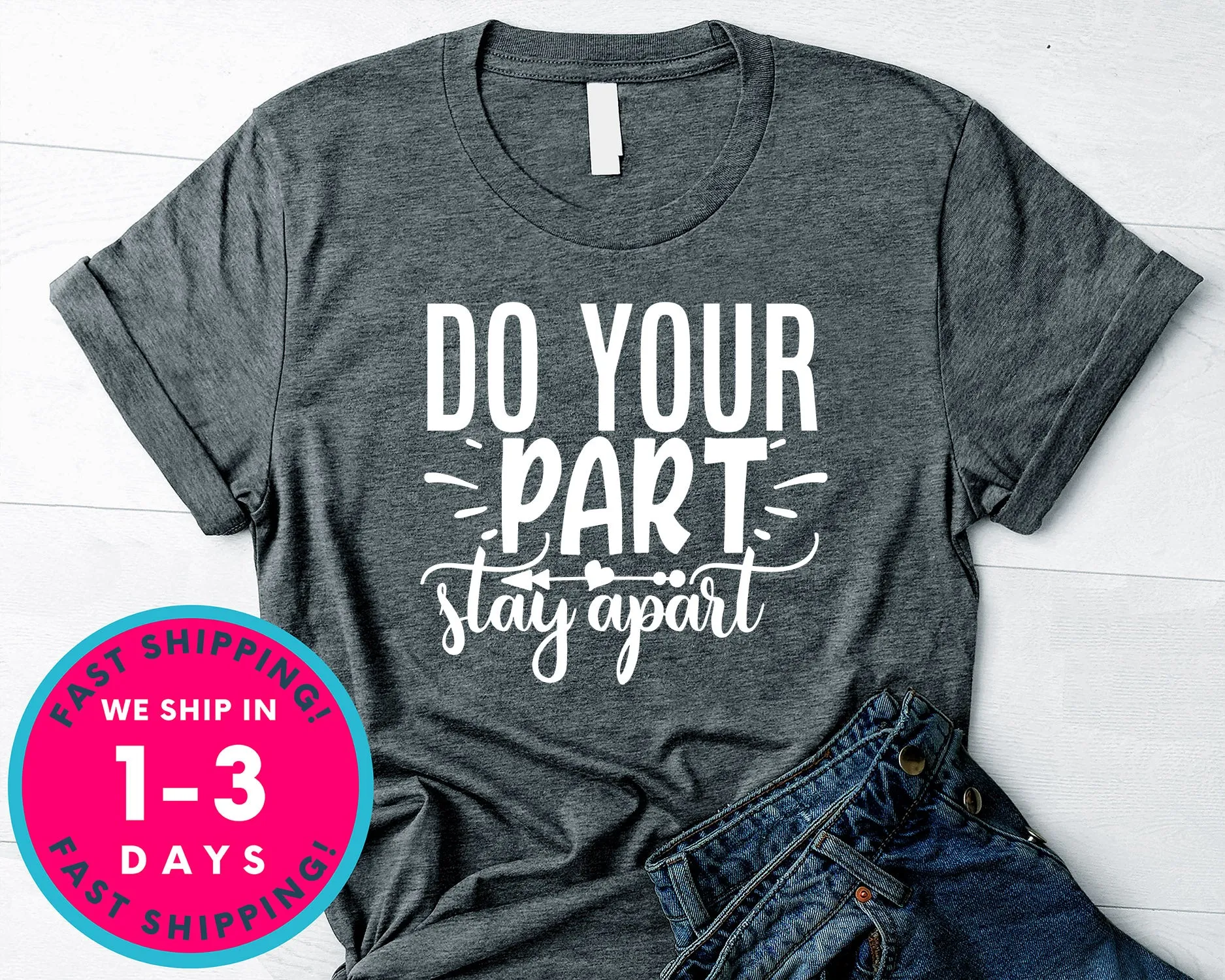 Do Your Part Stay Apart