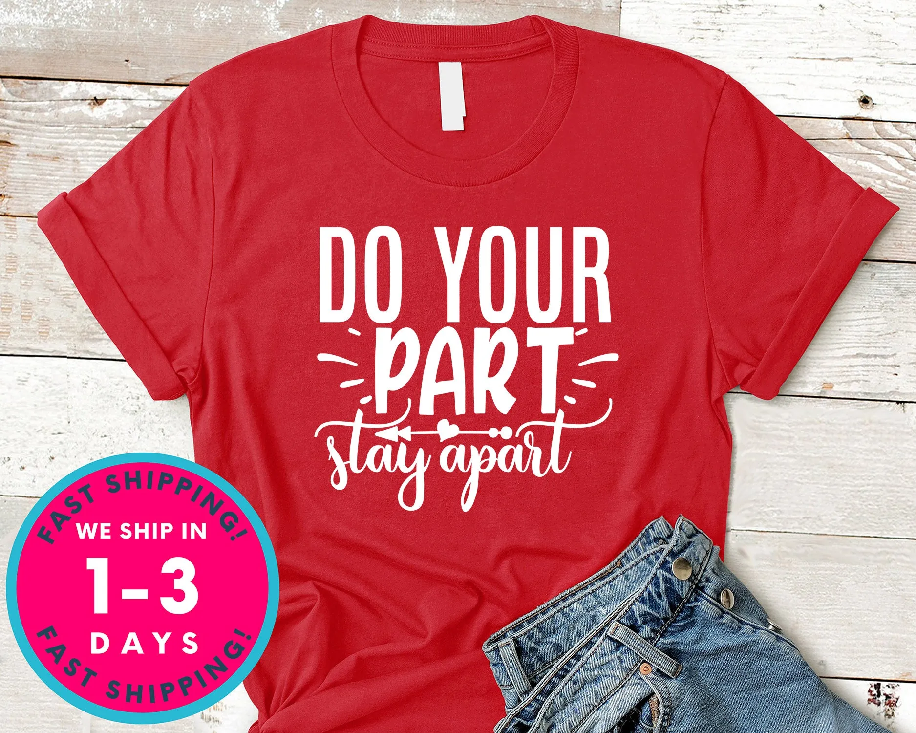 Do Your Part Stay Apart